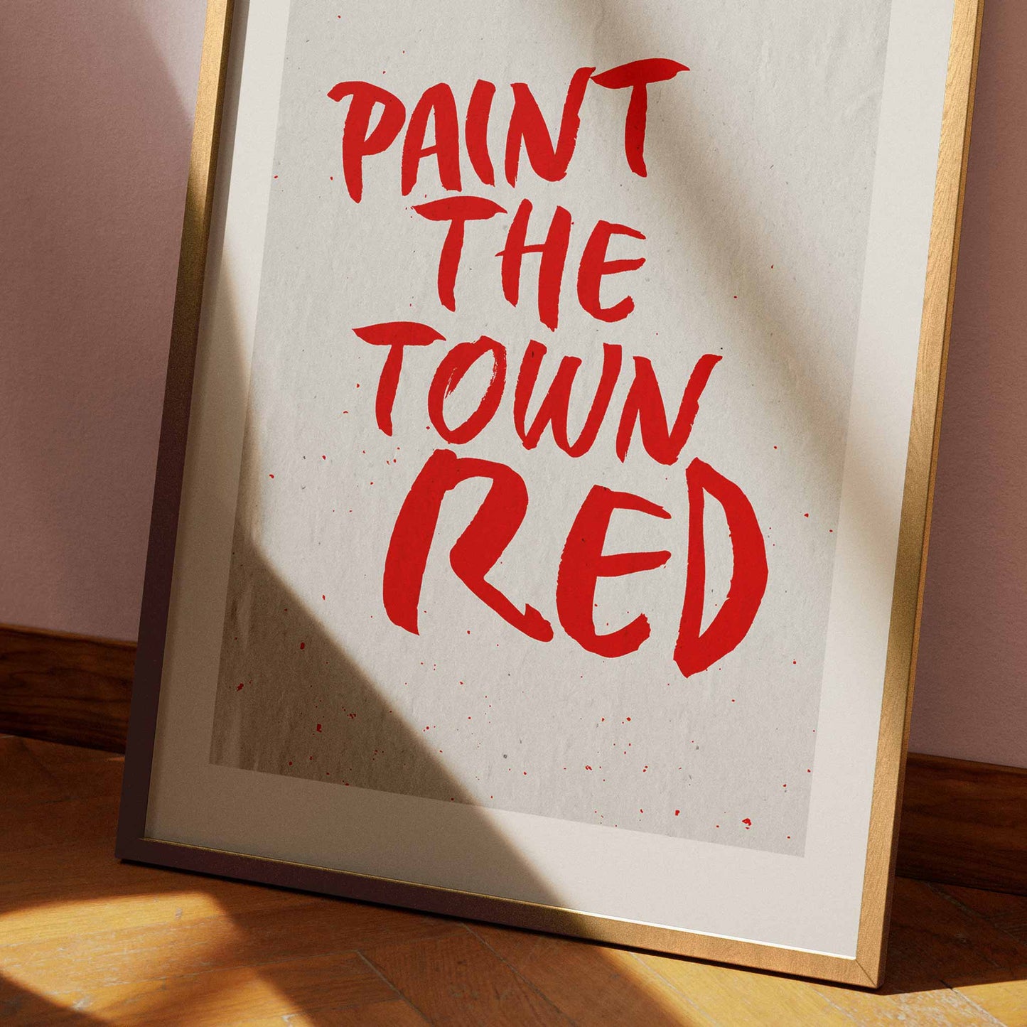 Paint The Town Red Print