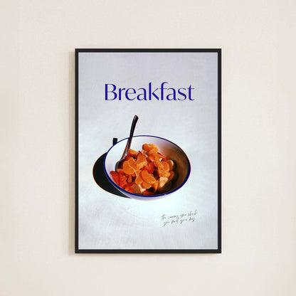 Blue text, bowl of fruit breakfast kitchen poster.