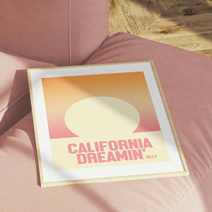 California Dreamin'  Print