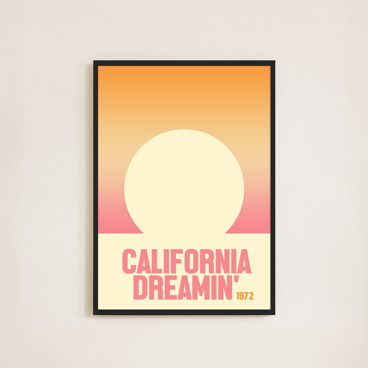 California Dreamin'  Print - Frame & Sugar