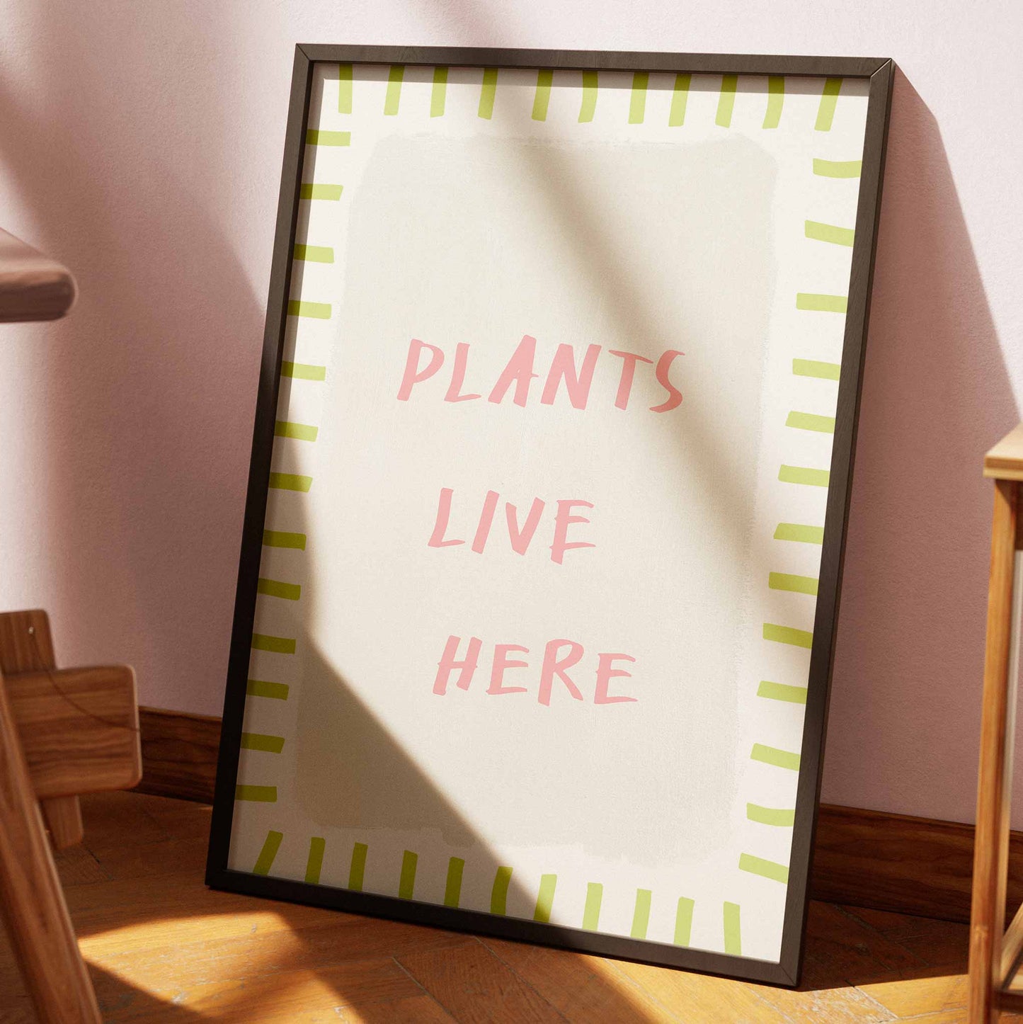 Plants Live Here Print