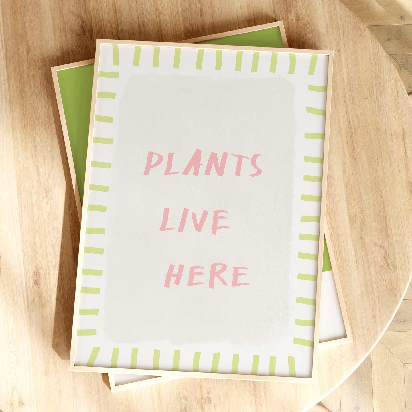 Plants Live Here Print